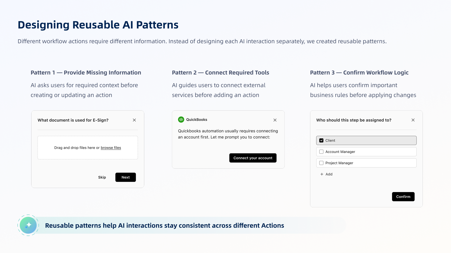 Three reusable AI patterns for missing information, tool connections, and workflow confirmation.