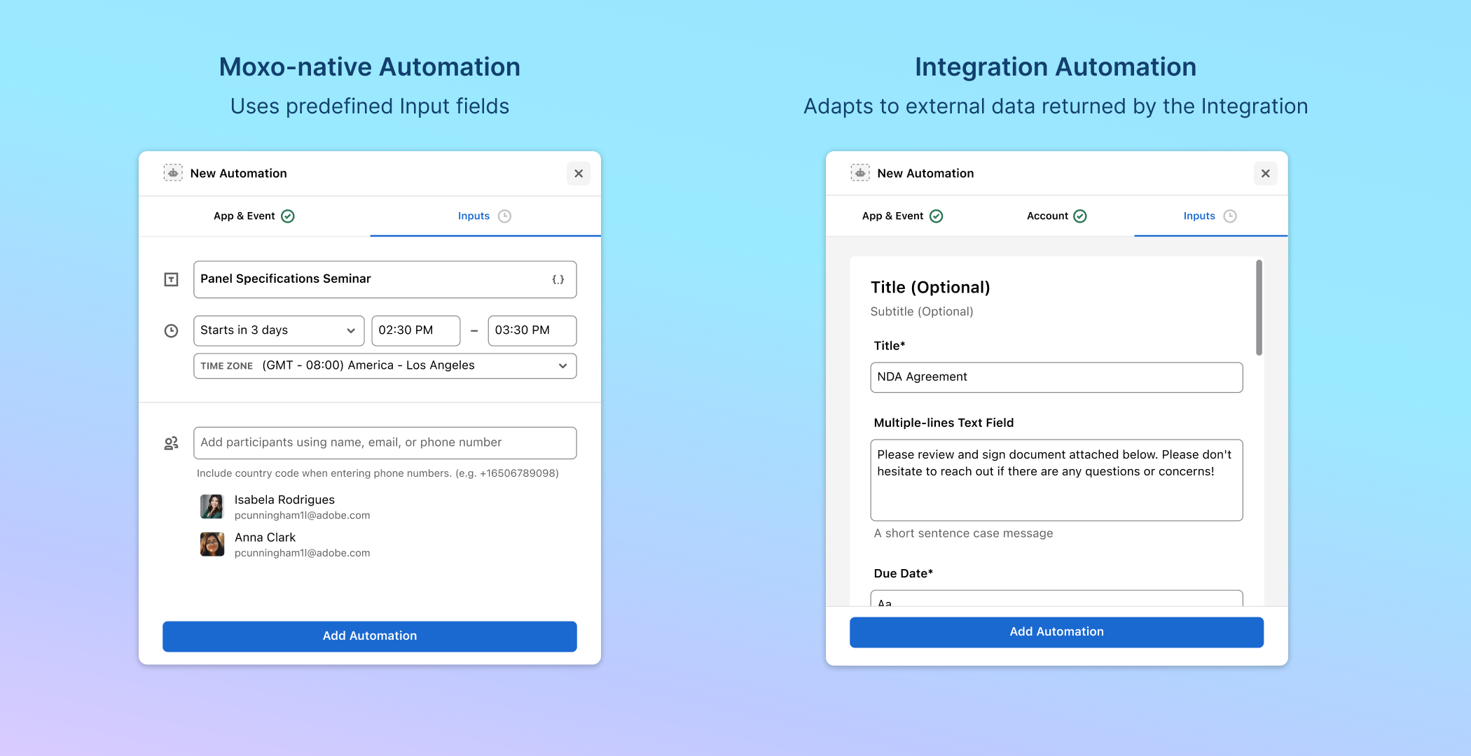 Moxo-native Automation uses predefined Input fields; Integration Automation renders Inputs dynamically from data returned by the Integration.